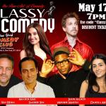Classy Comedy ft. Monroe Martin, Tom Van Horn, Sandeep Sen, Daniela Mora, Jason Salmon