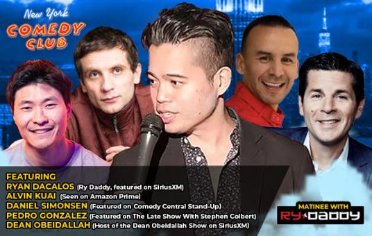 Matinee with Ry Daddy ft: Ryan Dacalos, Alvin Kuai, Daniel Simonsen, Pedro Gonzalez, Dean Obeidallah