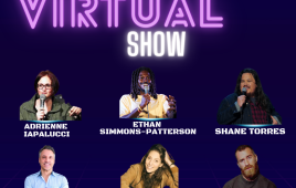Virtual Comedy Club w/ Shane Torres, Adrienne Iapalucci, Ethan Simmons-Patterson, and more!