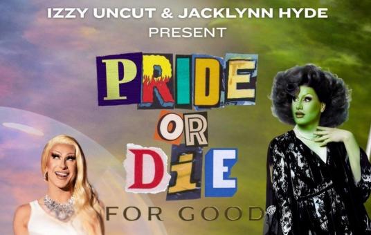 Pride or Die w/ Izzy Uncut & Jacklynn Hyde ft: Charlie Bardey, Edson Montenegro, Evan Lazarus, Marley Gotterer, Zach Schiffman