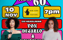 As Part of the New York Comedy Festival Von Decarlo & Krystyna Hutchinson Co-Headline 30 is the New 60
