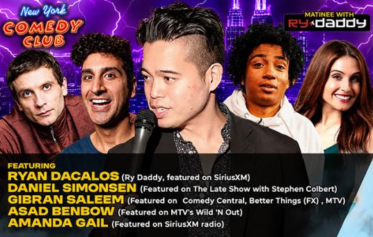 Matinee with Ry Daddy ft: Daniel Simonsen, Gibran Saleem, Amanda Gail, Ryan Dacalos, Asad Benbow