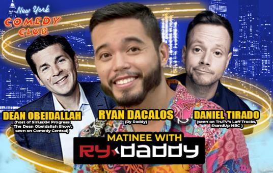 Matinee with Ry Daddy ft: Dean Obeidallah, Daniel Tirado, Ryan Dacalos