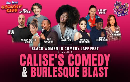 Calise Hawkins, Roy Wood Jr, Joanna Briley, Dina Hashem, Max Antonucci & More! 