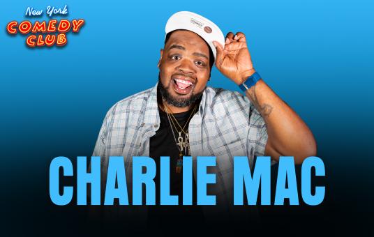 Charlie Mac ("Kill Tony")