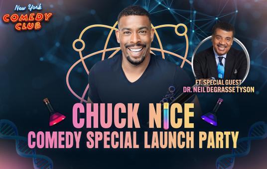 Chuck Nice with Special Guest Dr. Neil deGrasse Tyson