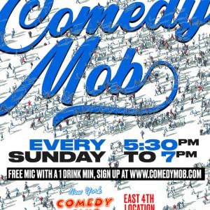 Monday Night Mob: Free Comedy Show NYC Tickets, Multiple Dates