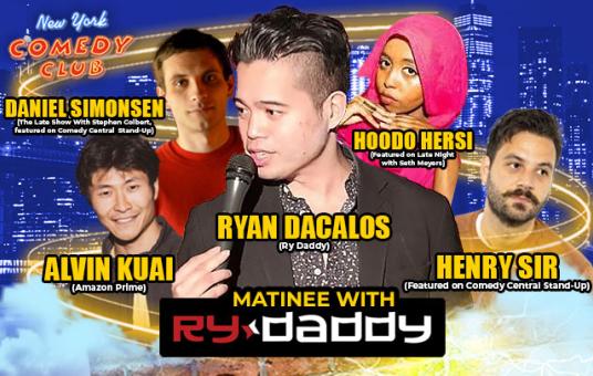 Matinee with Ry Daddy ft: Daniel Simonsen, Alvin Kuai, Hoodo Hersi, Henry Sir, Ryan Dacalos