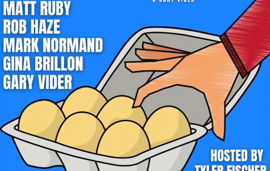 Good Eggs ft. Mark Normand, Gary Vider, Matt Ruby