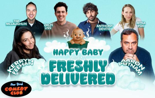 Freshly Delivered ft: Aaron Putnam, Anthony DeVito, Myka Fox, Kerryn Feehan, Tim McLaughlin, Zach Liss