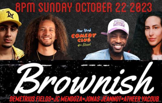 Brownish ft. Jonas Jeannot, Atheer Yacoub, Demetrius Fields, JC Mendoza