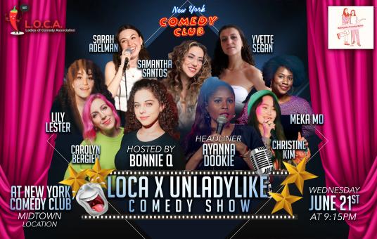 LOCA X Unladylike Comedy Show