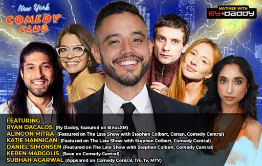 Matinee with Ry Daddy ft: Daniel Simonsen, Subhah Agarwal, Alingon Mitra, Katie Hannigan, Keren Margolis, Ryan Dacalos