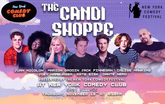 The Candi Shoppe Presented by the New York Comedy Festival