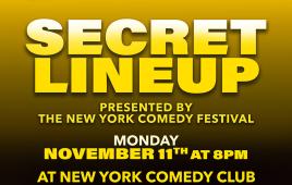 Secret Lineup Presented by the New York Comedy Festival