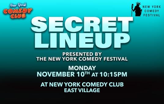 Secret Lineup Presented by the New York Comedy Festival