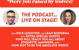 Were You Raised By Wolves: Live Podcast Presented by the New York Comedy Festival