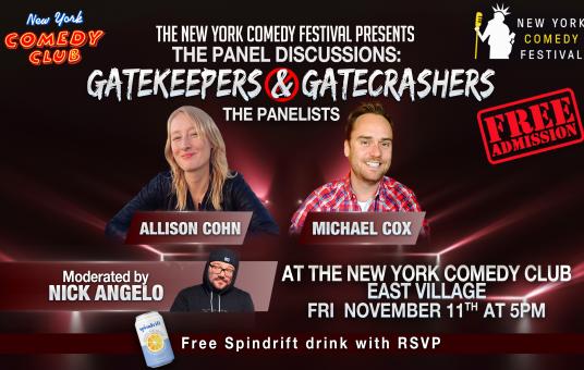 The New York Comedy Festival Presents the Panel Discussions. Gatekeepers