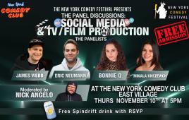 The New York Comedy Festival Presents the Panel Discussions: Social Media & TV/Film Production