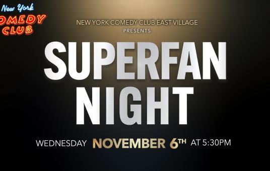 Superfan Night: A showcase celebrating a decade of laughs with our most dedicated fans! 