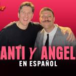 Santi y Angelo (En Español)