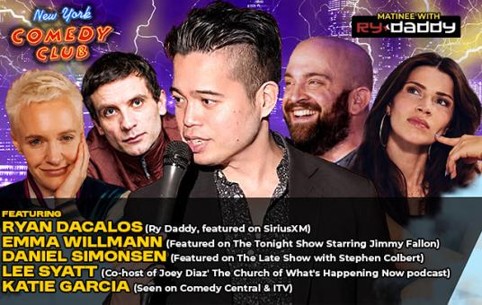Matinee with Ry Daddy ft: Emma Willmann, Daniel Simonsen, Lee Syatt, Katie Garcia, Ryan Dacalos