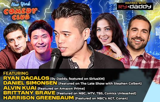 Matinee with Ry Daddy ft: Daniel Simonsen, Harrison Greenbaum, Brittany Brave, Alvin Kuai, Ryan Dacalos