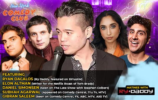 Matinee w/ Ry Daddy ft: Daniel Simonsen, Gibran Saleem, Elon Altman, Amanda Gail, Ryan Dacalos