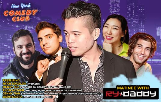 Matinee with Ry Daddy ft: Ryan Dacalos, Henry Sir, Elon Altman, Jenny Tian, Dean David