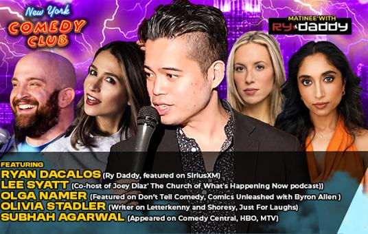Matinee with Ry Daddy ft: Olivia Stadler, Subhah Agarwal, Olga Namer, Lee Syatt, Ryan Dacalos