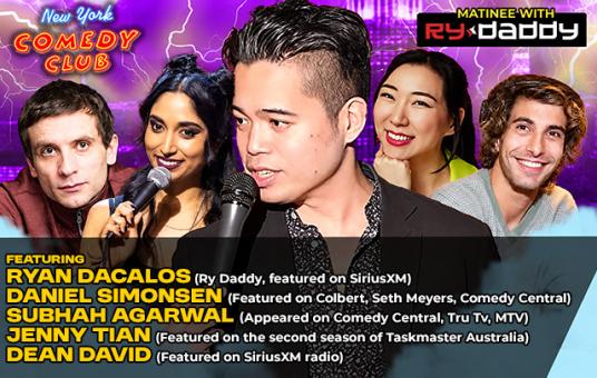 Matinee with Ry Daddy ft: Daniel Simonsen, Jenny Tian, Subhah Agarwal, Dean David, Ryan Dacalos