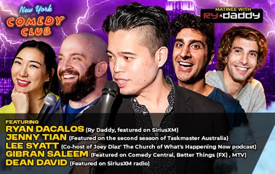 Matinee with Ry Daddy ft: Jenny Tian, Gibran Saleem, Lee Syatt, Dean David, Ryan Dacalos