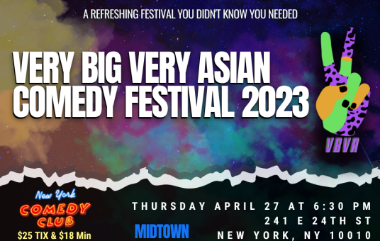 Very Big Very Asian Comedy Festival