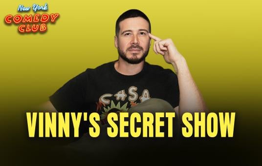 VINNY'S SECRET SHOW