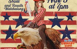 Corinne Fisher’s Without A Country Election Day Stand-Up & Watchalong