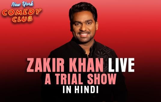 Zakir Khan Live (A Trial Show) (IN HINDI)