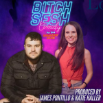 Bitch Sesh ft:  Zach Noe Towers, Ashley Austin Morris, Shivani Dave, Katie Haller, James Pontillo, Dani Faith Leonard