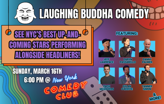 Laughing Buddha Comedy ft: Jeff Lawrence, Daryn Passarello, Danny Palmer, Zach McGovern, Dylan O'keefe, Tanner Simon