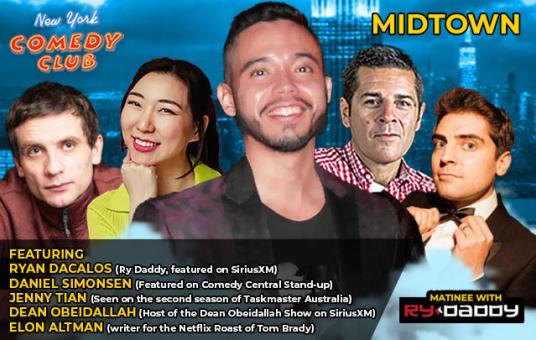 Matinee with Ry Daddy  ft: Ryan Dacalos, Daniel Simonsen, Jenny Tian, Dean Obeidallah, Elon Altman