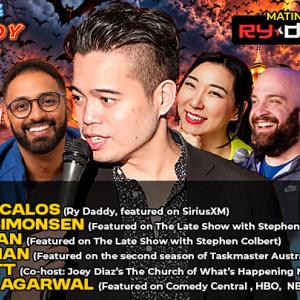 Matinee with Ry Daddy ft: Daniel Simonsen, Jenny Tian, Subhah Agarwal, Lee Syatt, Ali Sultan, Ryan Dacalos