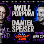 Double Edged Co-Headlining Series ft. Will Purpura and Daniel Speiser