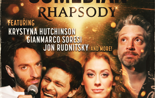 Comedian Rhapsody with Avery Pearson ft. Krystyna Hutchinson, Gianmarco Soresi, Jon Rudnitsky & more!