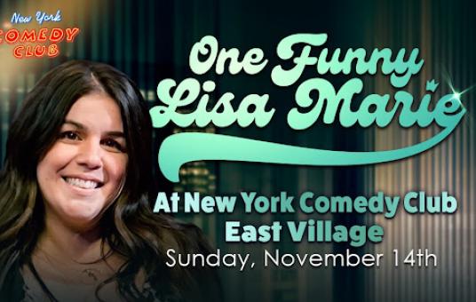 New York Comedy Festival Presents: One Funny Lisa Marie