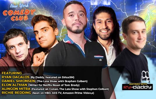 Matinee w/ Ry Daddy ft: Daniel Simonsen, Alingon Mitra, Richie Redding, Elon Altman, Ryan Dacalos