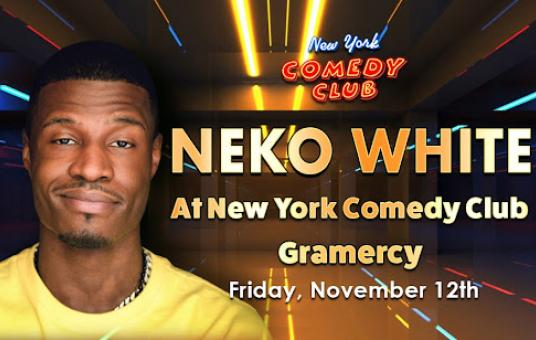 New York Comedy Festival Presents: Neko White