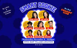 Smart Cookie ft. Gina Brillon, Shannon Fiedler, Jade Catta-Preta, Joanna Briley, Soo Ra, Meka Mo, Sarah Adelman, and Yvette Segan