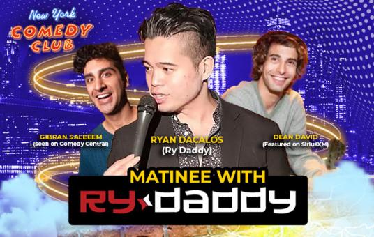 Matinee with Ry Daddy ft: Ryan Dacalos, Gibran Saleem, Dean David