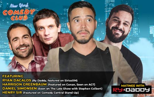 Matinee with Ry Daddy ft: Daniel Simonsen, Harrison Greenbaum, Henry Sir, Ryan Dacalos