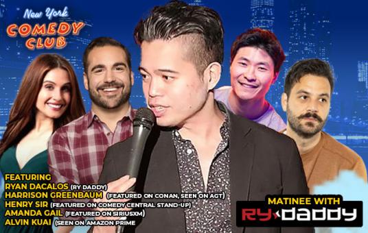 Matinee with Ry Daddy ft: Ryan Dacalos, Harrison Greenbaum, Alvin Kuai, Amanda Gail, Henry Sir