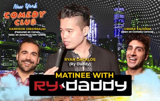 Matinee with Ry Daddy ft. Ryan Dacalos, Harrison Greenbaum, Gibran Saleem